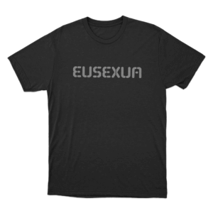 Eusexua Unisex T Shirt Black
